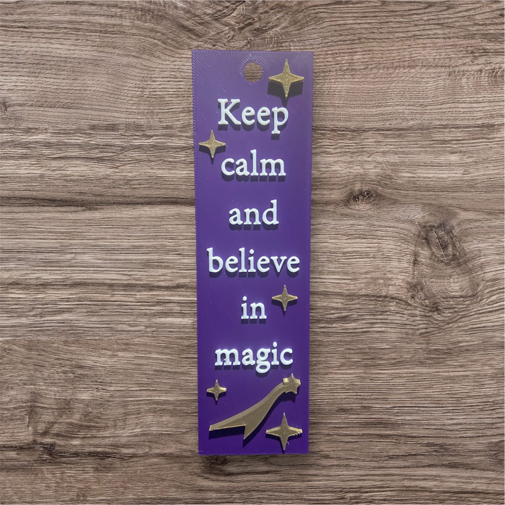Keep Calm and Believe in Magic Bookmark – 3D Printed Purple Inspirational Bookmark with Star Design | Cute Gift for Book Lovers